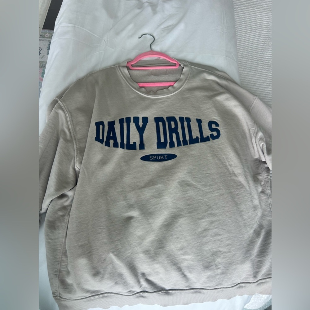 Daily Drills sweat shirt